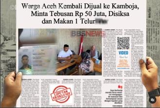 Warga Aceh Menjadi Korban TPPO di Kamboja, Minta Tebusan 50 Juta